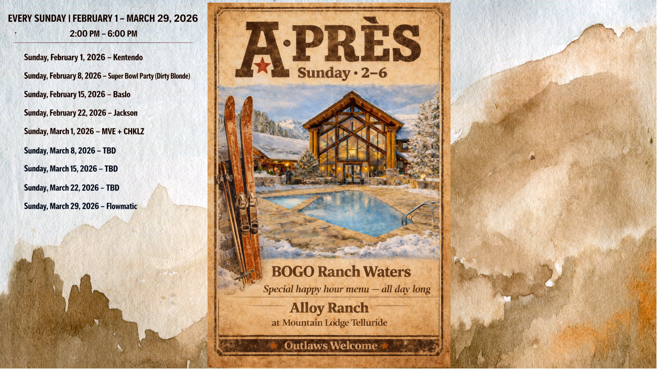 A promotional poster for SUNDAY REHAB: APRÈS EDITION at Alloy Ranch, Mountain Lodge Telluride, featuring a ski lodge, skis, and event dates for Sundays, February to March 2026, from 2–6 PM.