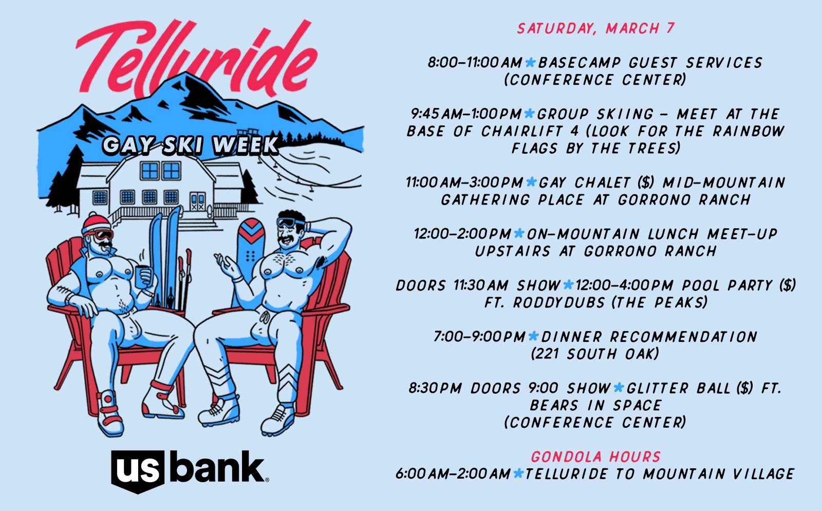 Illustrated event flyer for Telluride Gay Ski Week on Saturday, March 7, listing scheduled activities, times, and locations, featuring two men in ski gear sitting outdoors at the lively Telluride Gay Ski Week celebration.