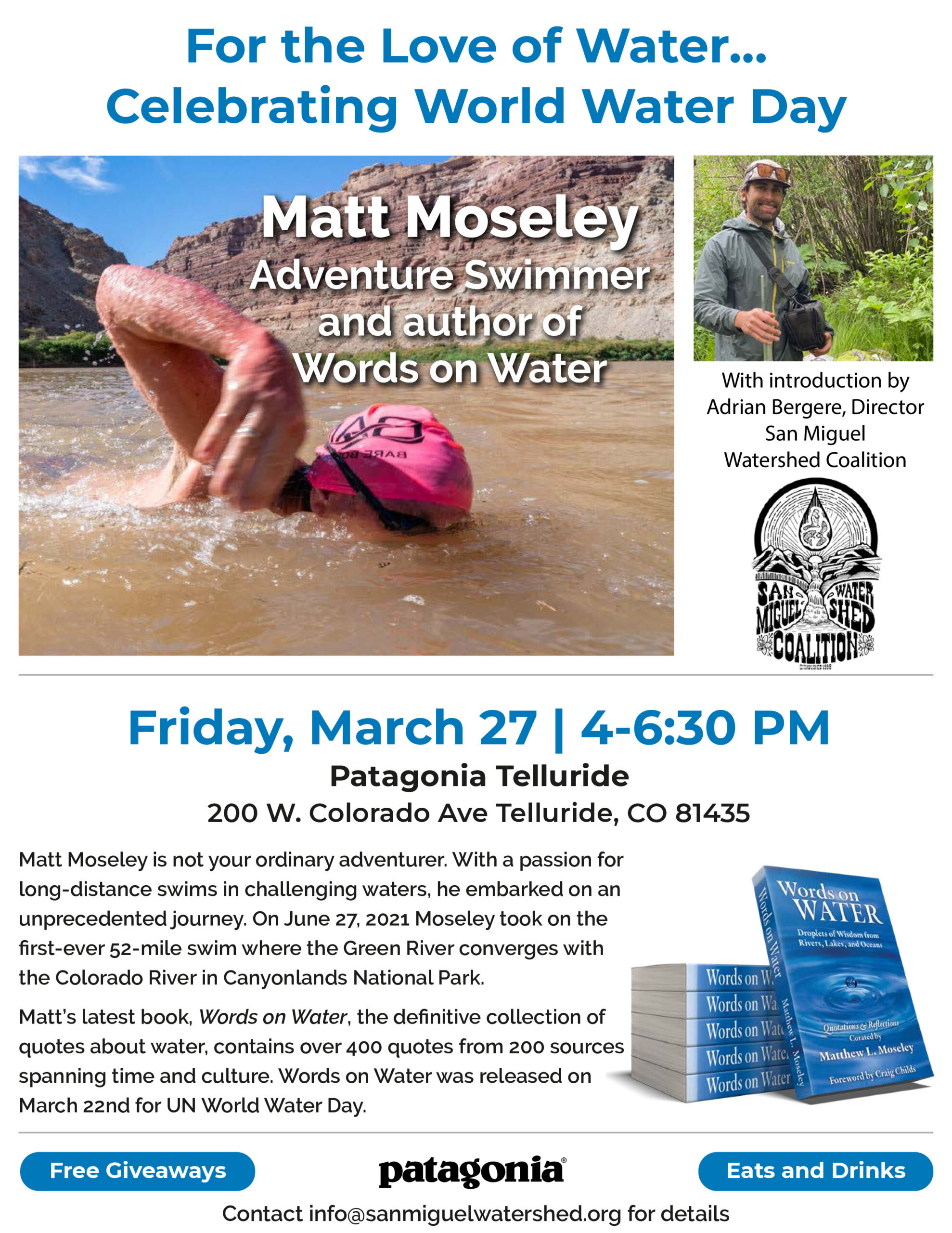 Event flyer for For the Love of Water... Celebrating World Water Day and water conservation, featuring Matt Moseley, with event details, date, time, location, plus images of Matt Moseley and the book Words on Water.