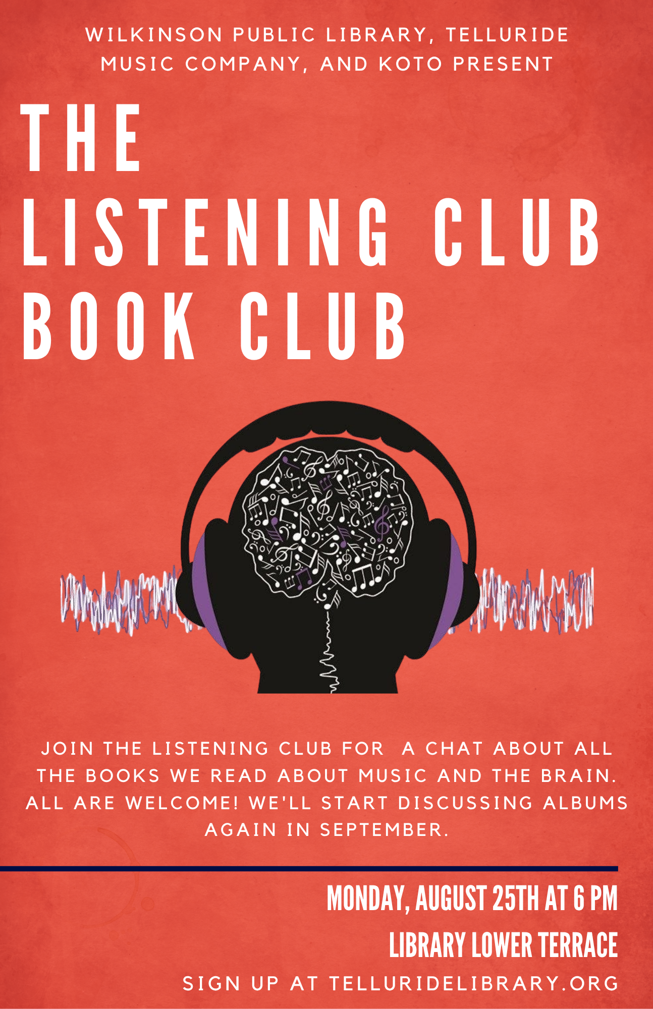 Red poster for The Listening Club Book Club featuring a brain with headphones and event details for August 25th at 6 pm, Wilkinson Public Library, focusing on books about music and the brain—including themes from Billy Joel's The Stranger.