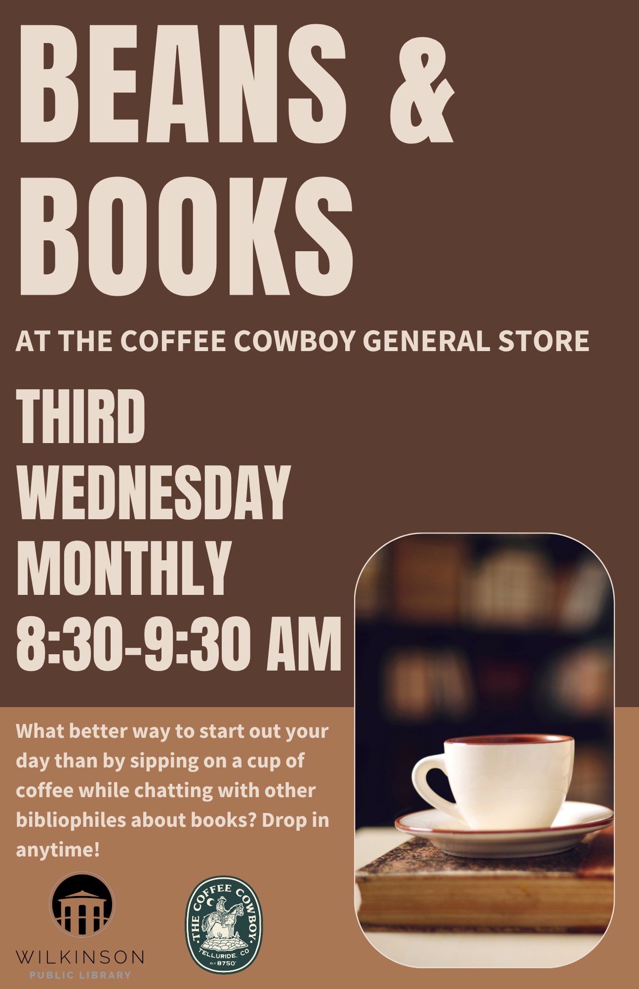 Poster promoting the monthly Beans and Books event at Coffee Cowboy General Store, held every third Wednesday from 8:30-9:30 AM. Features a coffee cup graphic and informational details.