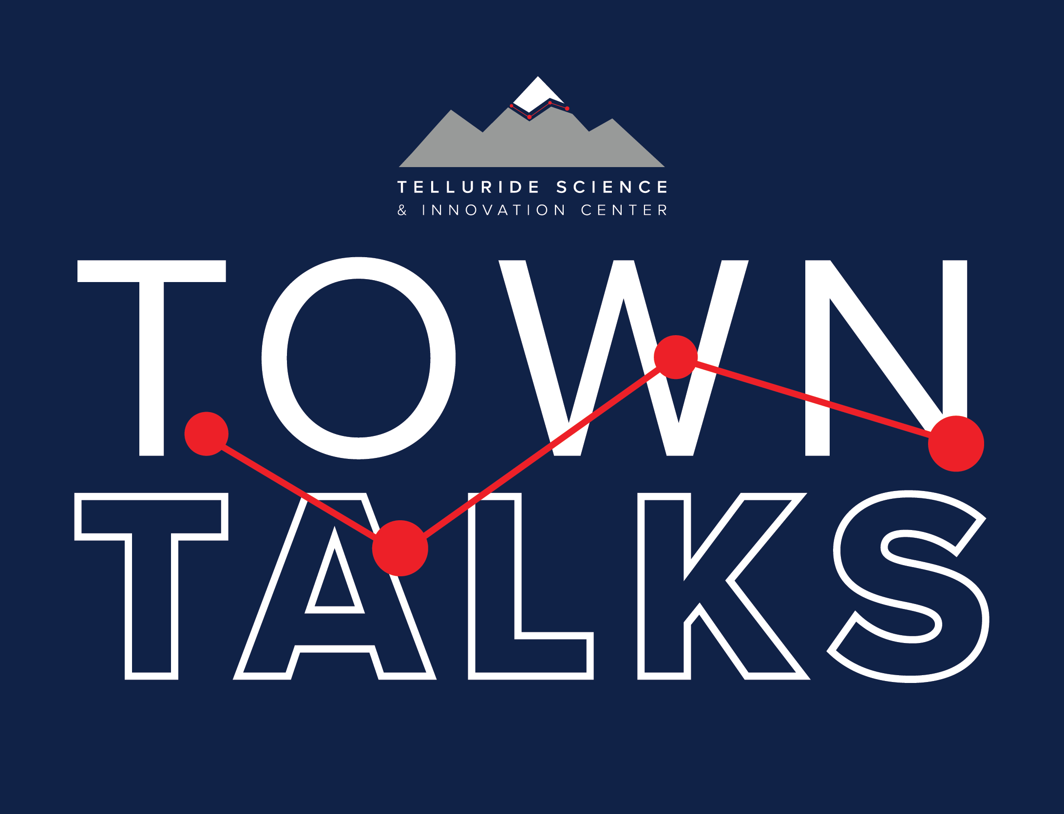 Graphic with text "Tau Town Talk & Innovation Center" over a mountain logo, featuring a red line graph crossing the words.