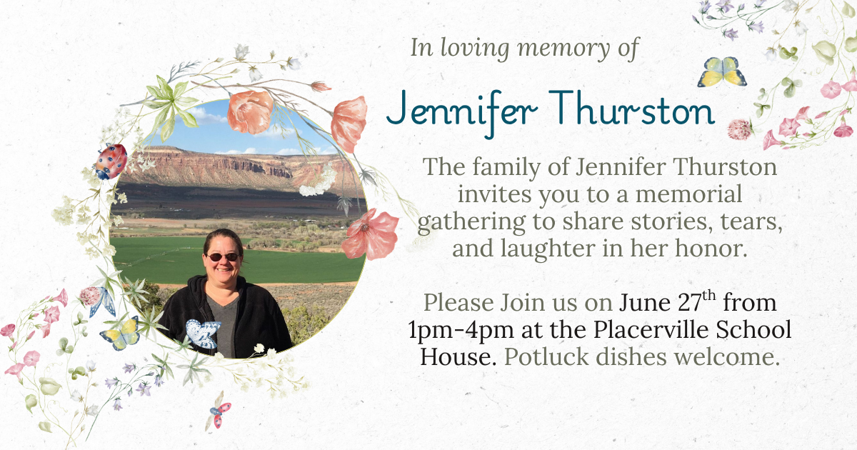 Jennifer Thurston Memorial invitation featuring her photo, floral decorations, and event details for a gathering on June 27th at Placerville School House.