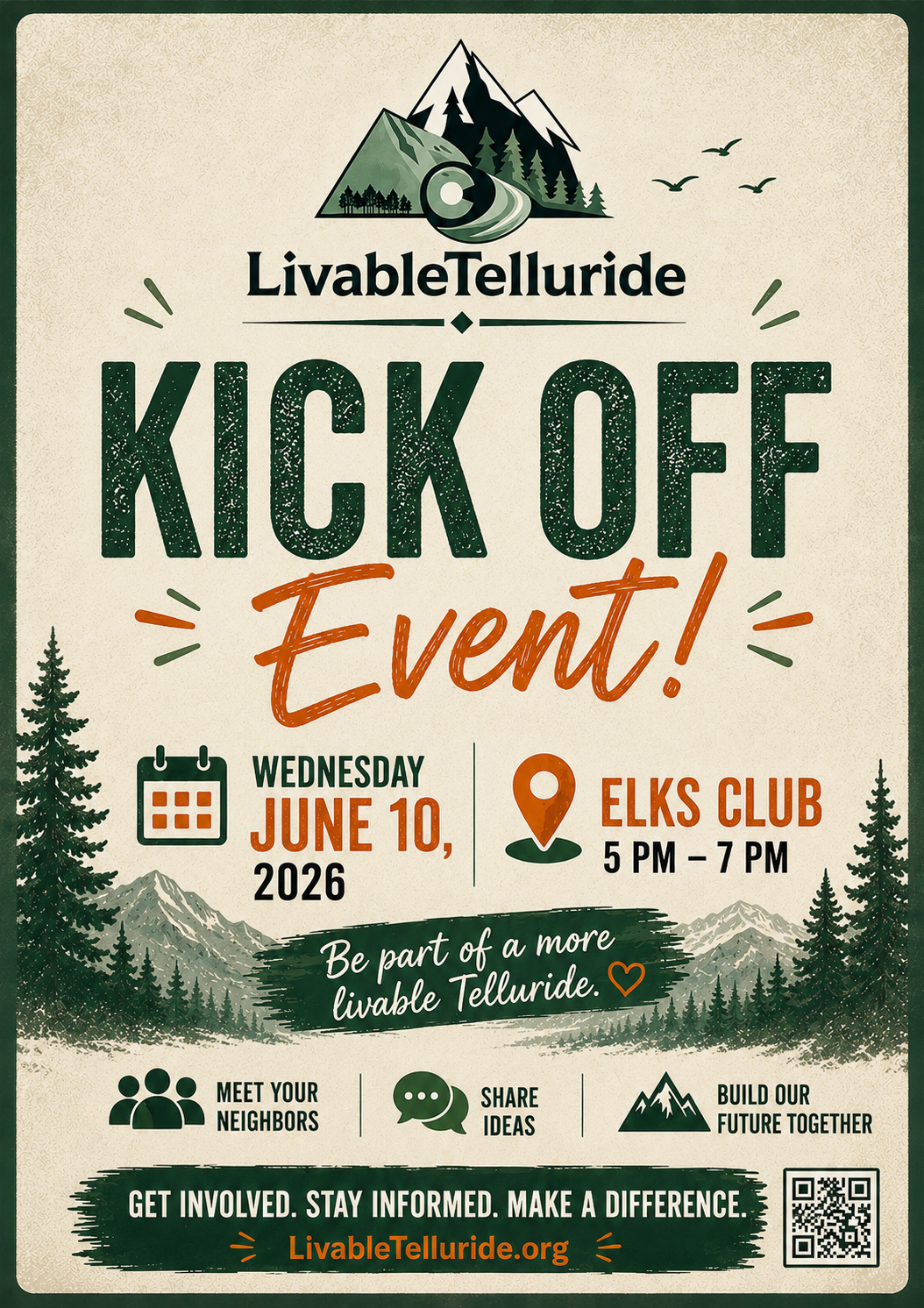 Promotional poster for the Telluride Kick-Off Party by Livable Telluride, June 10, 2026, at Elks Club, 5–7 PM. Features icons for meeting neighbors, sharing ideas, and building the future at this exciting Telluride event.