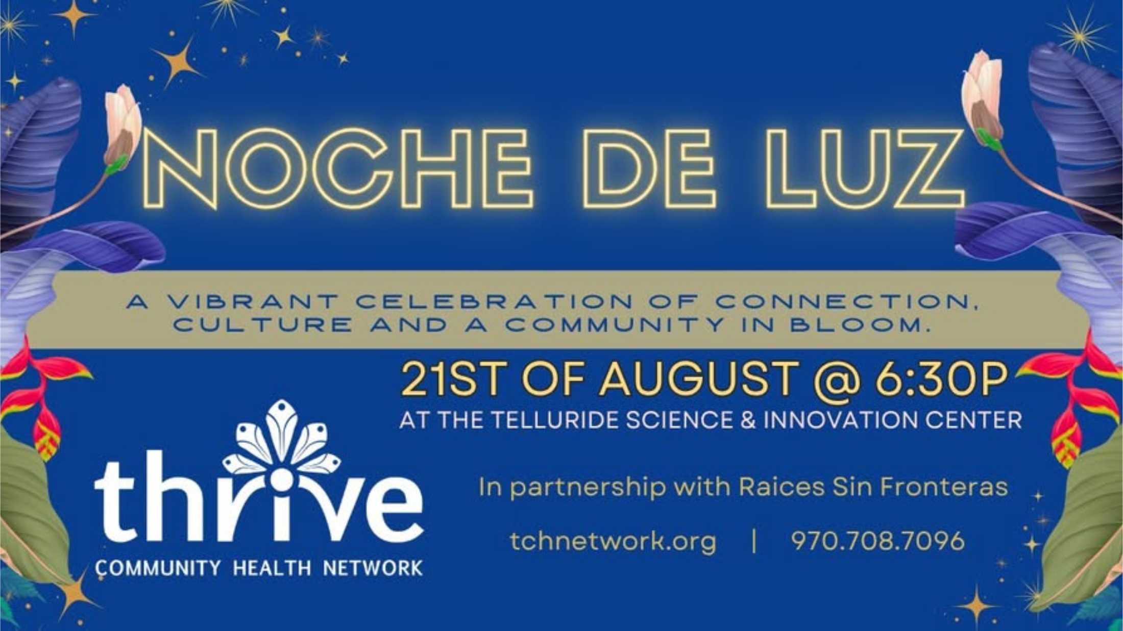 Event flyer for Noche de Luz (Night of Light) on August 21 at 6:30 PM, hosted by Thrive Community Health Network in Telluride, featuring event details and floral decorations.